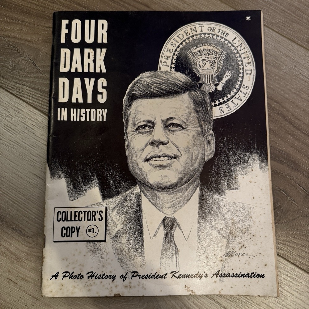Four Dark‎ Days In History: A Visual History Of JFK Assassination 1963 Book